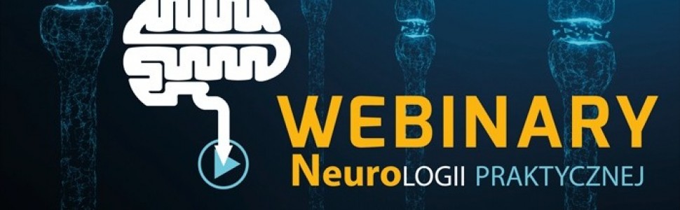 Webinary Neurologii Praktycznej